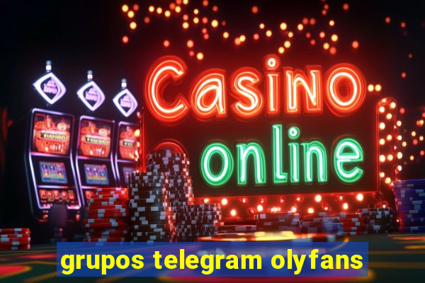 grupos telegram olyfans